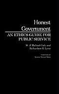 Honest Government: An Ethics Guide for Public Service