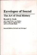 Envelopes of Sound: The Art of Oral History