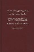 The Statesman: By Sir Henry Taylor