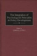 The Integration of Psychological Principles in Policy Development