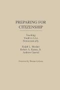 Preparing for Citizenship: Teaching Youth to Live Democratically