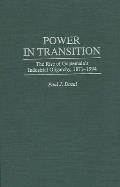Power in Transition: The Rise of Guatemala's Industrial Oligarchy, 1871-1994