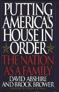 Putting America's House in Order: The Nation as a Family