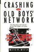 Crashing the Old Boys' Network: The Tragedies and Triumphs of Girls and Women in Sports