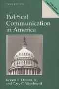 Political Communication in America