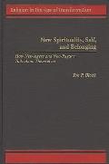 New Spirituality, Self, and Belonging: How New Agers and Neo-Pagans Talk about Themselves