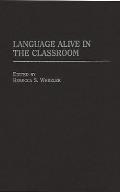 Language Alive in the Classroom