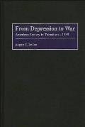 From Depression to War: American Society in Transition--1939
