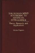 The Human Mind According to Artificial Intelligence: Theory, Research, and Implications