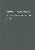 Sexual Pathways: Adapting to Dual Sexual Attraction