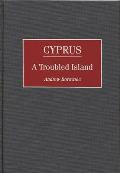 Cyprus: A Troubled Island
