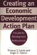 Creating an Economic Development Action Plan: A Guide for Development Professionals