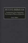 Beyond Behavior: Construction of an Overarching Psychological Theory of Lifestyles