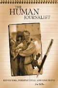 The Human Journalist: Reporters, Perspectives, and Emotions