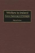 Welfare in Ireland: Actors, Resources, and Strategies