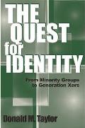 The Quest for Identity: From Minority Groups to Generation Xers