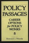 Policy Passages: Career Options for Policy Wonks