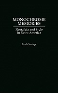 Monochrome Memories: Nostalgia and Style in Retro America