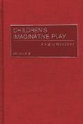 Childrens Imaginative Play
