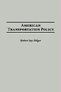 American Transportation Policy