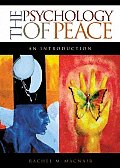 Psychology Of Peace An Intro
