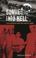 Sorties Into Hell: The Hidden War on Chichi Jima