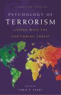 Psychology of Terrorism: Coping with the Continuing Threat