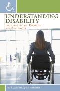 Understanding Disability Inclusion Access Diversity & Civil Rights
