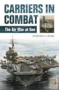 Carriers in Combat: The Air War at Sea