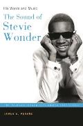 The Sound of Stevie Wonder: His Words and Music