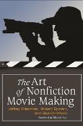 The Art of Nonfiction Movie Making