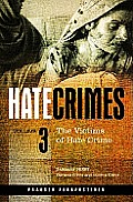 Hate Crimes Volume 3 Victims of Hate Crime