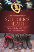 Soldier's Heart: Close-Up Today with PTSD in Vietnam Veterans