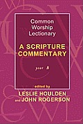 Common Worship Lectionary - A Scripture Commentary Year B