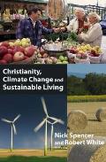 Christianity, Climate Change and Sustainable Living