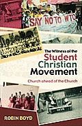 The Witness of the Student Christian Movement