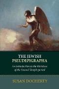 Jewish Pseudepigrapha An Introduction to the Literature of the Second Temple Period
