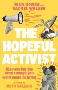 Hopeful Activist: Discovering the Vital Change You Were Made to Bring