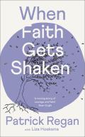 When Faith Gets Shaken: Third Edition