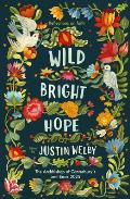 Wild Bright Hope: Reflections on Faith - The Archbishop of Canterbury's Lent Book 2025