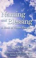 Naming & Blessing a Book of Name Prayers