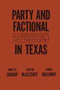 Party and Factional Division in Texas