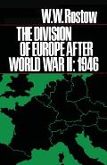 The Division of Europe After World War II: 1946
