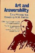 Art & Answerability Early Philosophical Essays