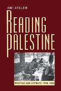 Reading Palestine: Printing and Literacy, 1900-1948