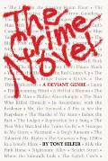 The Crime Novel: A Deviant Genre
