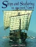Ships & Seafaring In Ancient Times