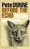 Before The Echo Essays On Nature