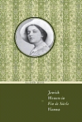 Jewish Women In Fin De Siecle Vienna