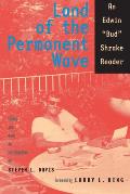 Land of the Permanent Wave: An Edwin Bud Shrake Reader